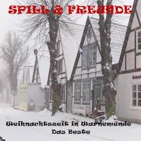 Album CD Spill und Freunde Weihnachtszeit in Warnemünde Das Beste