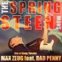 Max Zeug feat. Bad Penny The Springsteen Show